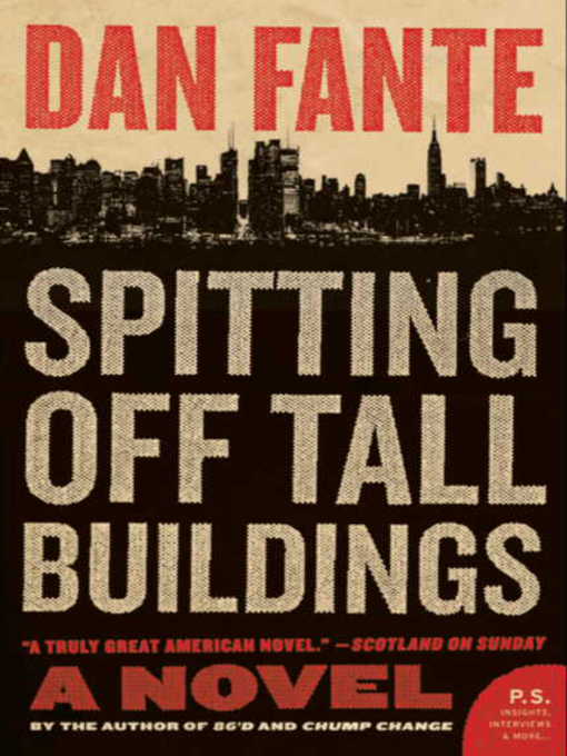 Title details for Spitting Off Tall Buildings by Dan Fante - Available